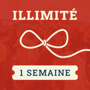 Passe illimitée - 1 semaine